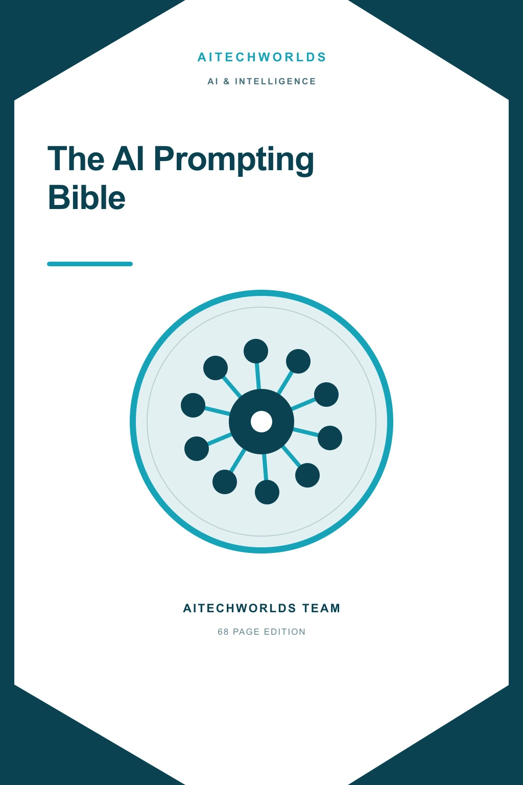 The AI Prompting Bible