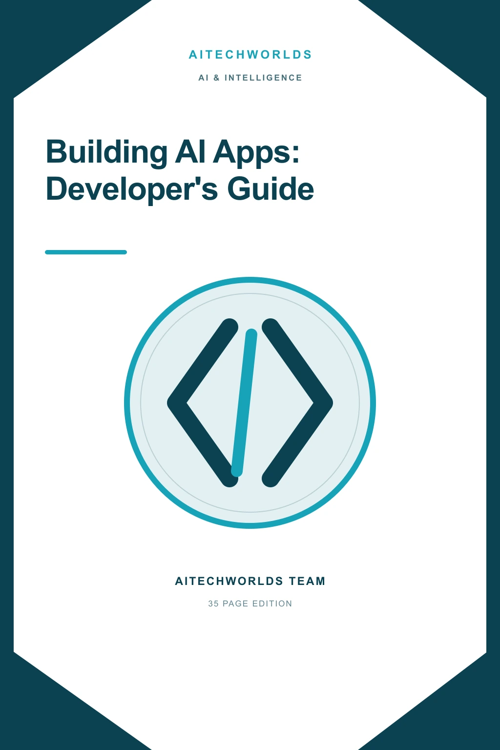 Building AI Apps: Developer's Guide