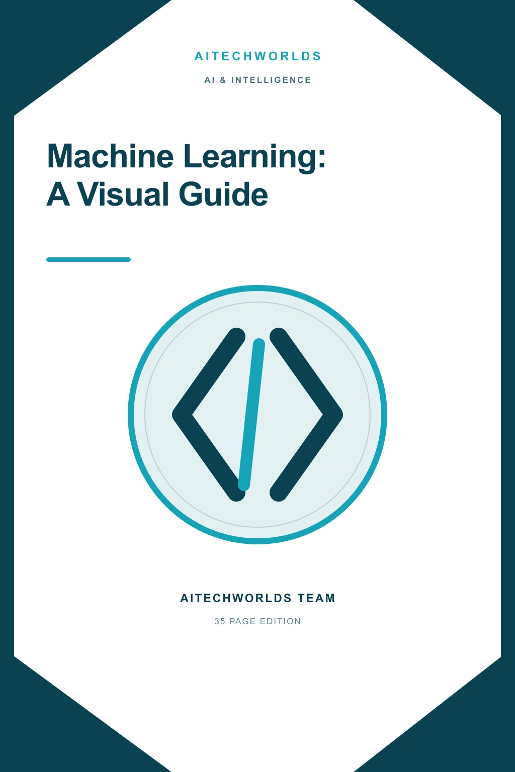 Machine Learning: A Visual Guide