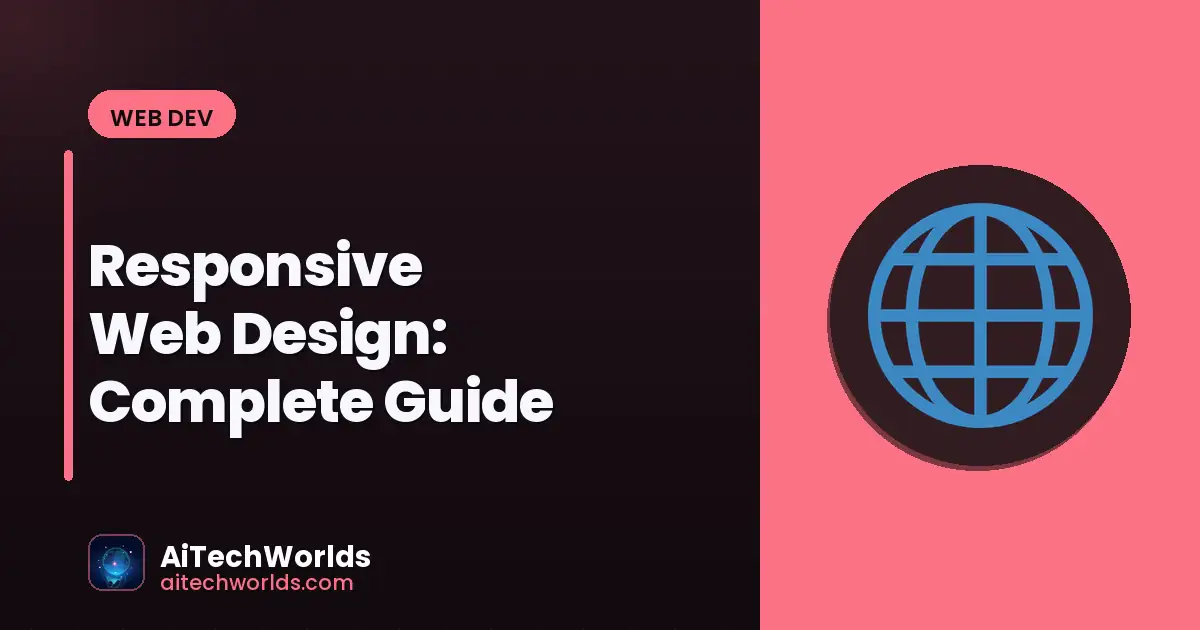 Responsive Web Design: Complete Guide